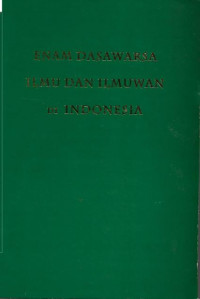 Enam Dasawarsa Imu dan Ilmuwan di Indonesia