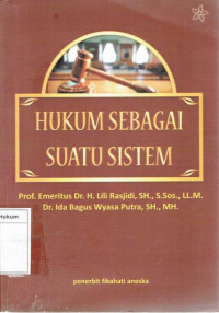 Hukum sebagai suatu sistem