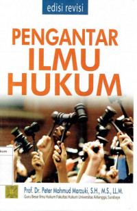 Pengantar ilmu hukum edisi revisi