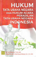 Hukum Tata Usaha Negara Dan Hukum Acara Peradilan Tata Usaha Negara Indonesia