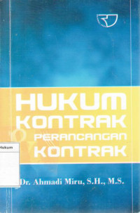 Hukum kontrak: perancangan kontrak