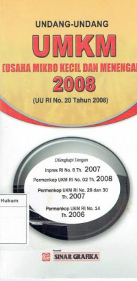 Undang-undang UMKM (usaha mikro kecil dan menengah) 2008 UU RI No. 20 tahun 2008