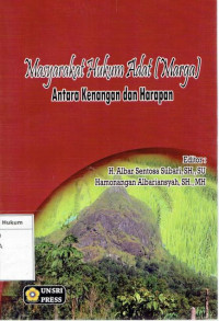 Masyarakat hukum adat ( marga ): antara kenangan dan harapan