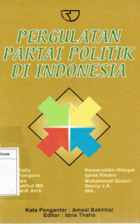 Pergulatan Partai Politik Di Indonesia