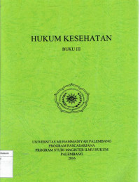 Hukum kesehatan buku I I I