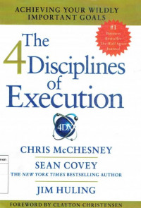 F4 disciplines of execution: achieving wildly importan goals