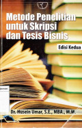 Metode penelitian untuk skripsi dan tesis bisnis edisi kedua