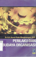 Perilaku dan Budaya Organisasi 