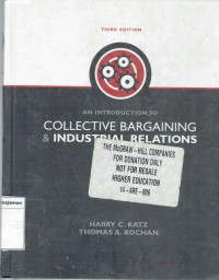 An introduction to collective bargaining relations