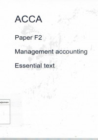 ACCA: paper F2 management accounting sessential text