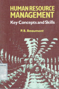 Human Resource Management: Key Concepts and Skills