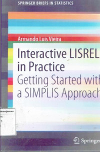 Interative Lisrel in practice getting Started With a Simping Approach