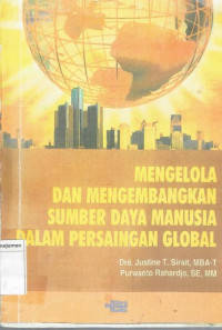 Mengelola dan mengembangkan sumber daya manusia dalam persaingan global