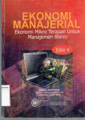 Ekonomi manajerial: ekonomi mikro terapan untuk manajemen bisnis edisi 4