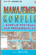 Manajemen konflik: konflik perubahan dan pengembangan