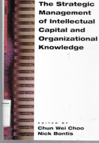 Strategic manajement Of intellectual capital dan organizational Knowledge