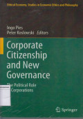 Corporate citizenship and new governance: the political role of corporation