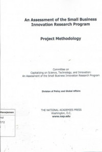 An assessment of the small business innovation research program: project methodology