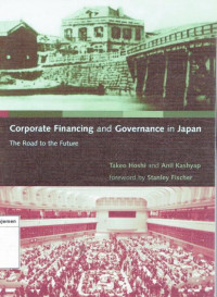 Corporate financing and governance in japan: the road top the future