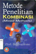 Metode penelitian kombinasi (mixed methods)