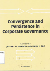 Convergence and persistence in corporate governance