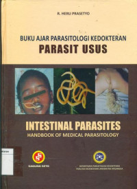 Buku ajar parasitologi kedokteran: parasit usus