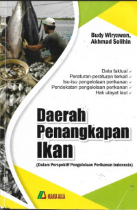 Daerah Penangkapan Ikan (dalam Perspektif Pengelolaan Perikanan Indonesia)