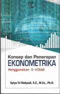 Konsep dan Penerapan Ekonometrika (Menggunakan E-VIEWS)