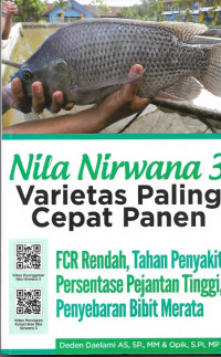 Nila Nirwana 3 Varietas Paling Cepat Panen