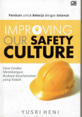 Improping Our Safety culture 