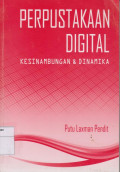 Perpustakaan Digital: Kesinambungan & Dinamika