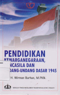 Pendidikan Kewarganegaraan, Pancasila dan Undang-Undang dasar 1945