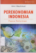 Perekonomian Indonesia: Pasca Reformasi