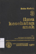 Buku Kuliah Ilmu Kesehatan anak 3