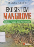 Ekosistem Mangrove: Potensi, Fungsi, Dan Pengelolaan