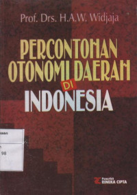 Percontohan Otonomi Daerah Di Indonesia