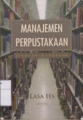 Manajemen Perpustakaan: Sekolah / Madrasah (Revisi)