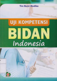 Uji Kompetensi Bidan Indonesia