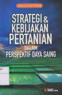 Strategi & Kebijakan Pertanian dalam Perspektif Daya Saing