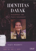 Identitas Dayak: Komodifikasi dan Politik Kebudayaan