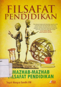 Filsafat Pendidikan: Mazhab-mazhab Filsafat Pendidikan