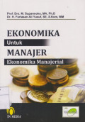 Ekonomika untuk Manajer: Ekonomika Manajerial Edisi 6