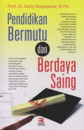 Pendidikan Bermutu dan Berdaya Saing