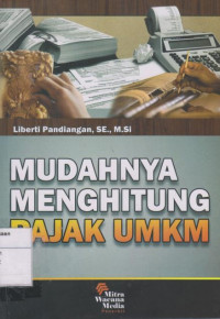 Mudahnya Menghitung Pajak UMKM