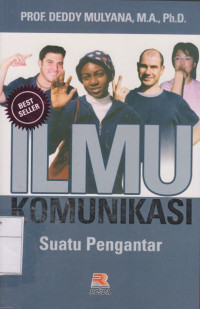 Ilmu Komunikasi: Suatu Pengantar