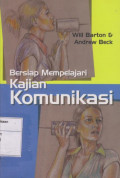 Bersiap Mempelajari Kajian Komunikasi