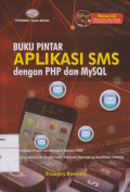 Buku Pintar Aplikasi SMS dengan PHP dan MySQL