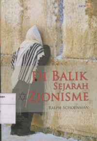 Di Balik Sejarah Zionisme