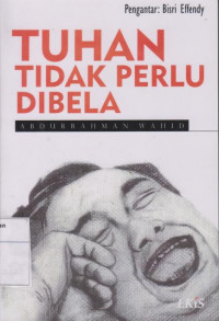 Tuhan Tidak Perlu Dibela