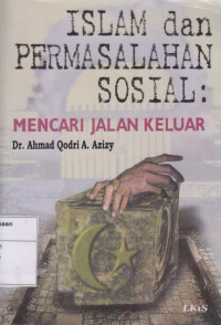 Islam dan Permasalahan Sosial: Mencari Jalan Keluar